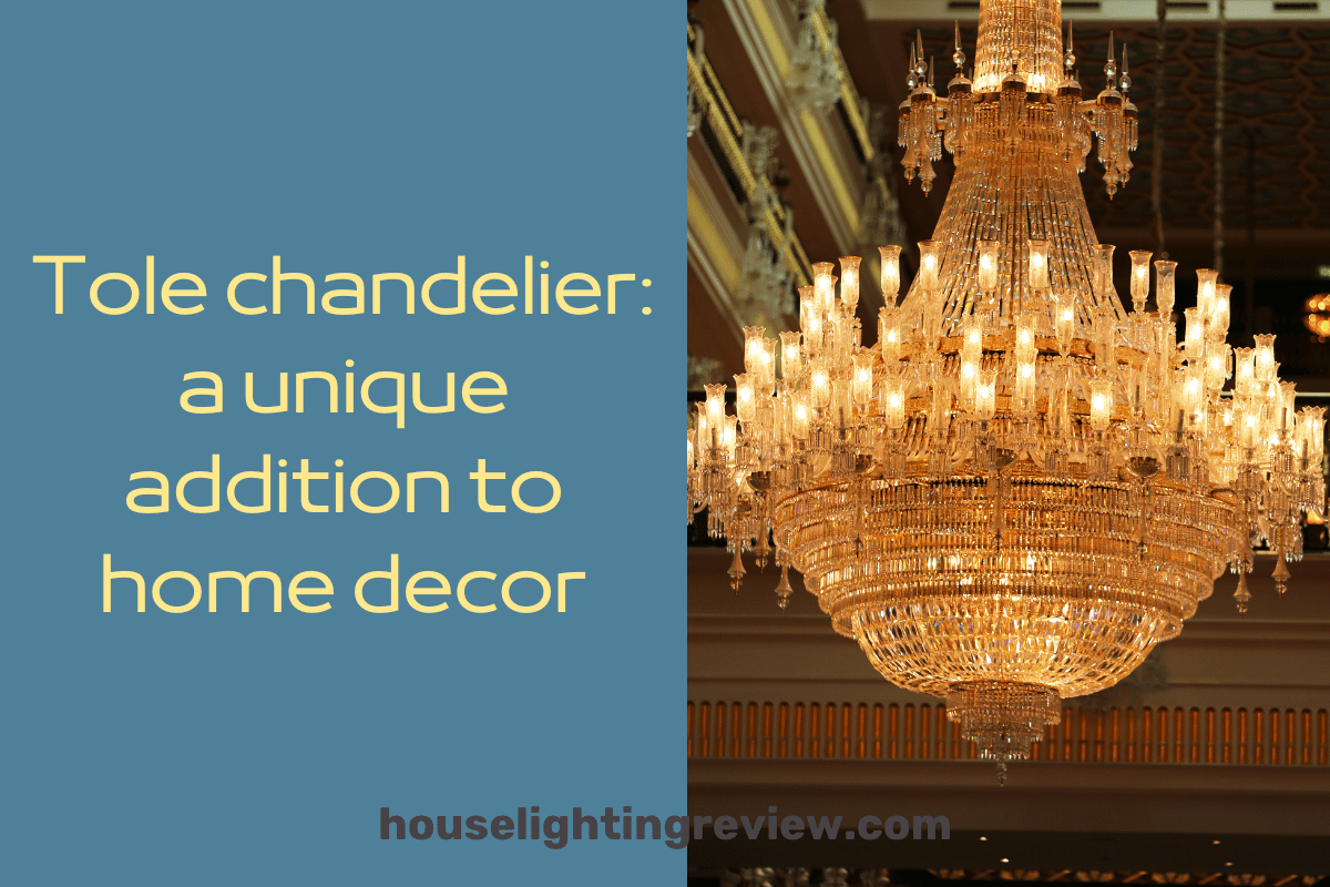 Tole chandelier. Look into the past. Top 8 ideas in 2024