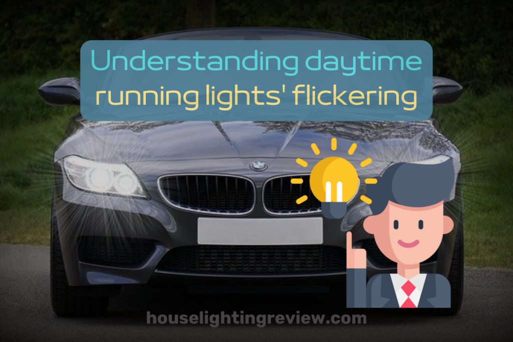 flickering daytime running lights 1
